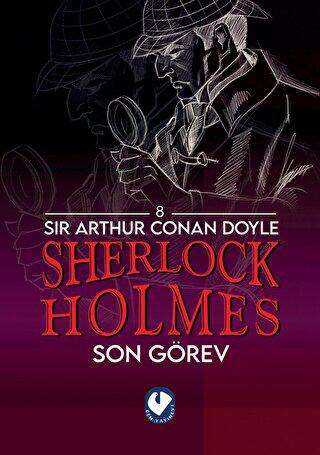 Sherlock Holmes - Son Görev - Roman | Avrupa Kitabevi