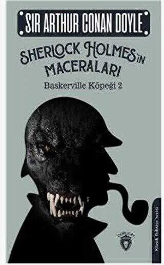 Sherlock Holmesin Maceraları Baskerville Köpeği 2 - Roman | Avrupa Kitabevi
