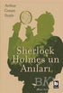 Sherlock Holmes`un Anıları - Polisiye Romanlar | Avrupa Kitabevi