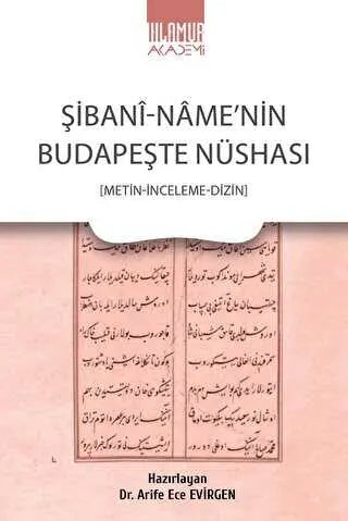 Şibani-Name’nin Budapeşte Nüshası - Anlatı Kitapları | Avrupa Kitabevi