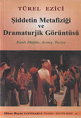 Şiddetin Metafiziği ve Dramaturjik Görüntüsü - Senaryo Kitapları | Avrupa Kitabevi