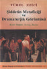 Şiddetin Metafiziği ve Dramaturjik Görüntüsü - Senaryo Kitapları | Avrupa Kitabevi