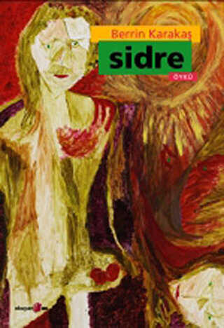 Sidre - Türk Edebiyatı Romanları | Avrupa Kitabevi