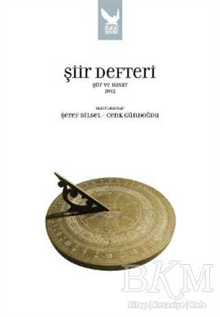 Şiir Defteri - Şiir ve Hayat 2012 - Şiir Kitapları | Avrupa Kitabevi