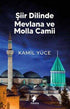 Şiir Dilinde Mevlana ve Molla Camii - Denemeler | Avrupa Kitabevi