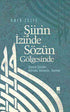 Şiirin İzinde Sözün Gölgesinde - Türk Edebiyatı Romanları | Avrupa Kitabevi