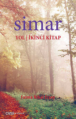 Simar Yol - İkinci Kitap - Roman | Avrupa Kitabevi