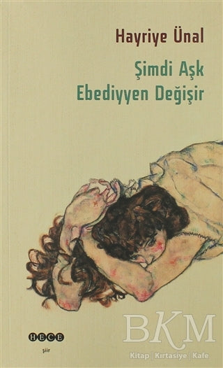 Şimdi Aşk Ebediyyen Değişir - Şiir Kitapları | Avrupa Kitabevi