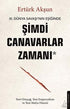 Şimdi Canavarlar Zamanı - Sosyoloji Araştırma ve İnceleme Kitapları | Avrupa Kitabevi