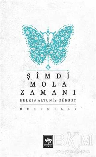 Şimdi Mola Zamanı - Türk Edebiyatı Romanları | Avrupa Kitabevi
