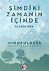 Şimdiki Zamanın İçinde - Kişisel Gelişim Kitapları | Avrupa Kitabevi