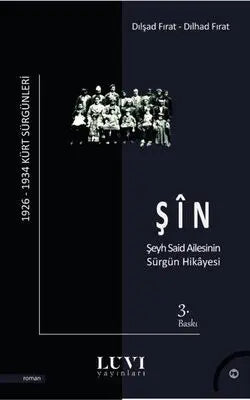 Şin - Şeyh Said Ailesinin Sürgün Hikayesi - Roman | Avrupa Kitabevi
