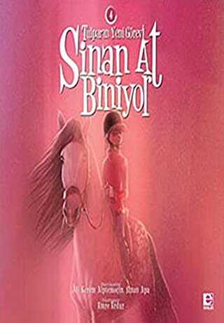 Sinan At Biniyor - Tulpar’ın Yeni Görevi - 4 - Roman | Avrupa Kitabevi