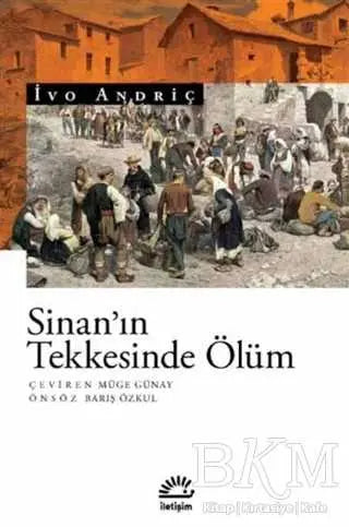 Sinan’ın Tekkesinde Ölüm