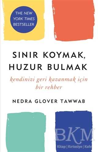 Sınır Koymak, Huzur Bulmak - Kişisel Gelişim Kitapları | Avrupa Kitabevi