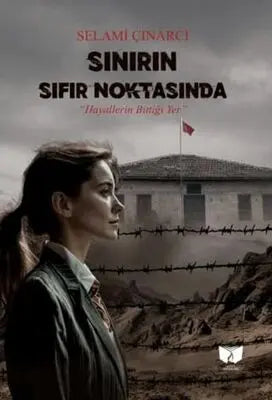 Sınırın Sıfır Noktasında - Roman | Avrupa Kitabevi