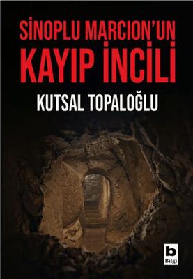 Sinoplu Marcion’un Kayıp İncili - Roman | Avrupa Kitabevi