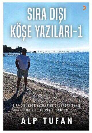 Sıra Dışı Köşe Yazıları 1 - Denemeler | Avrupa Kitabevi