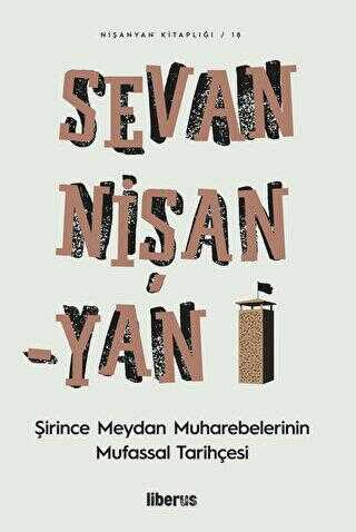 Şirince Meydan Muharebelerinin Mufassal Tarihçesi - Anı Mektup ve Günlük Kitapları | Avrupa Kitabevi
