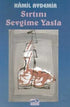 Sırtını Sevgime Yasla - Türk Edebiyatı Romanları | Avrupa Kitabevi