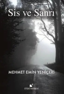 Sis ve Sanrı - Roman | Avrupa Kitabevi