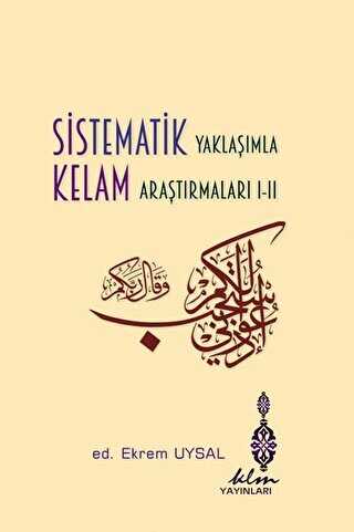 Sistematik Yaklaşımla Kelam Araştırmaları 1-2 -  | Avrupa Kitabevi
