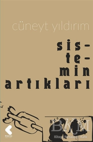 Sistemin Artıkları - Roman | Avrupa Kitabevi