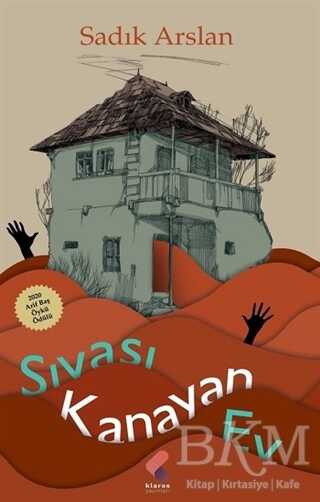 Sıvası Kanayan Ev - Roman | Avrupa Kitabevi