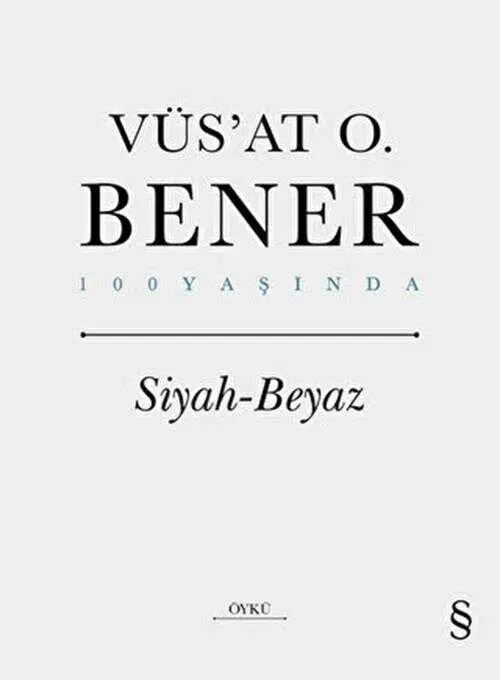 Siyah - Beyaz - Genel Edebiyat Kitapları | Avrupa Kitabevi