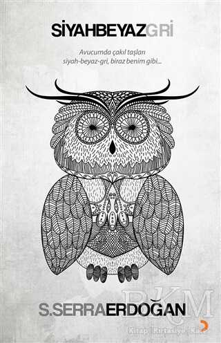 Siyah Beyaz Gri - Denemeler | Avrupa Kitabevi
