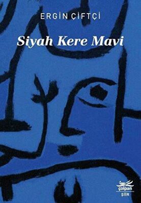 Siyah Kere Mavi - Şiir Kitapları | Avrupa Kitabevi