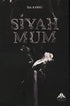 Siyah Mum - Roman | Avrupa Kitabevi
