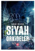 Siyah Orkideler - Roman | Avrupa Kitabevi