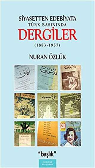 Siyasetten Edebiyata Türk Basınında Dergiler - Araştıma ve İnceleme Kitapları | Avrupa Kitabevi