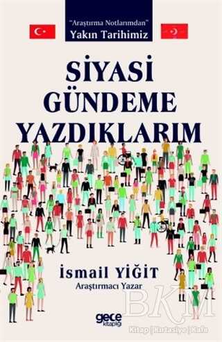 Siyasi Gündeme Yazdıklarım - Denemeler | Avrupa Kitabevi