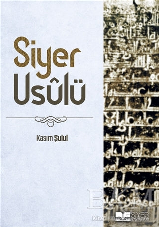 Siyer Usulü - Kuran ve Kuran Üzerine Kitaplar | Avrupa Kitabevi