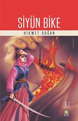 Siyün Bike - Tarihi Romanlar | Avrupa Kitabevi