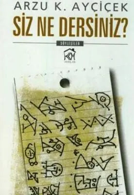Siz Ne Dersiniz? - Söyleşi Kitapları | Avrupa Kitabevi
