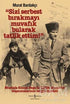 Sizi Serbest Bırakmayı Muvafik Bularak Tatlik Ettim! - Mustafa Kemal Atatürk Kitapları | Avrupa Kitabevi