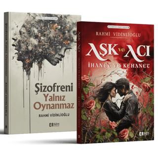 Şizofrenik Semptomlar Seti I - II Şizofreni Yalnız Oynanmaz - Aşk ve Acı İhanet ve Kehanet - Roman | Avrupa Kitabevi