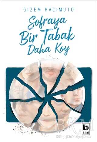 Sofraya Bir Tabak Daha Koy - Roman | Avrupa Kitabevi