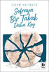 Sofraya Bir Tabak Daha Koy - Roman | Avrupa Kitabevi