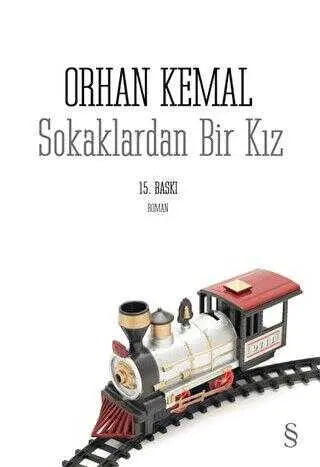 Sokaklardan Bir Kız - Türk Edebiyatı Romanları | Avrupa Kitabevi