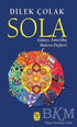 Sola: Güney Amerika Hatıra Defteri - Roman | Avrupa Kitabevi
