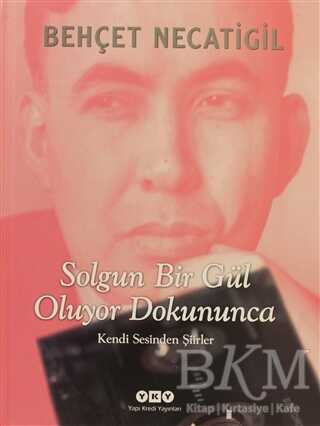 Solgun Bir Gül Oluyor Dokununca - Şiir Kitapları | Avrupa Kitabevi