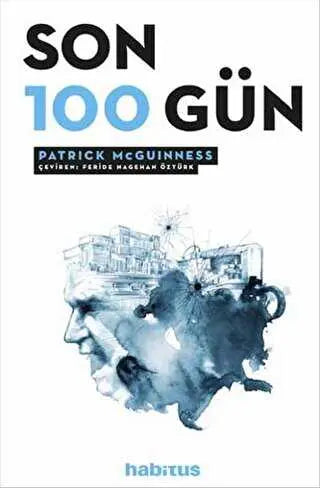 Son 100 Gün - Tarihi Romanlar | Avrupa Kitabevi