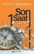 Son Bir Saat - Roman | Avrupa Kitabevi