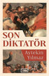 Son Diktatör - Roman | Avrupa Kitabevi