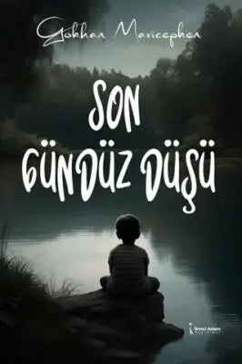 Son Gündüz Düşü - Roman | Avrupa Kitabevi