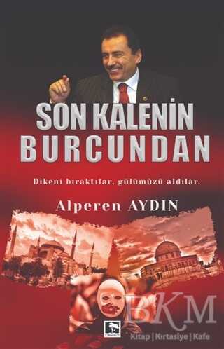 Son Kalenin Burcundan - Denemeler | Avrupa Kitabevi